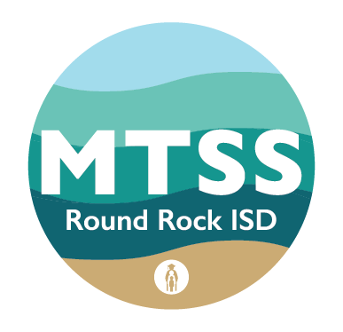 Multi-Tiered Systems of Support - Round Rock ISD