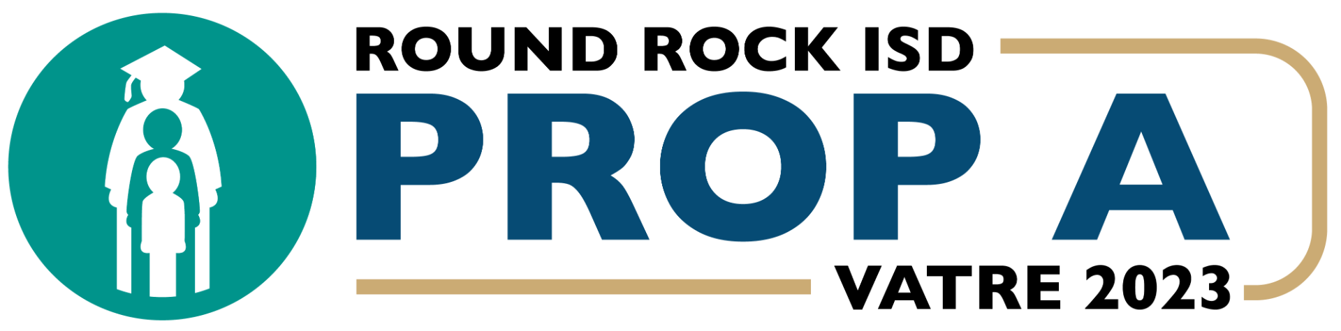 Proposition A VATRE 2023 - Round Rock ISD