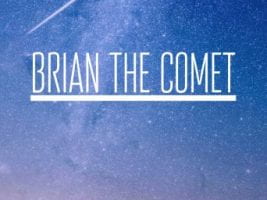 Brian The Comet